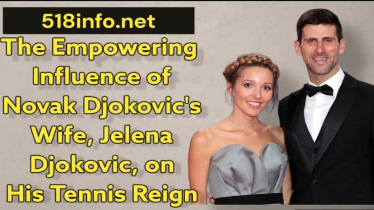 Novak Djokovic's wife